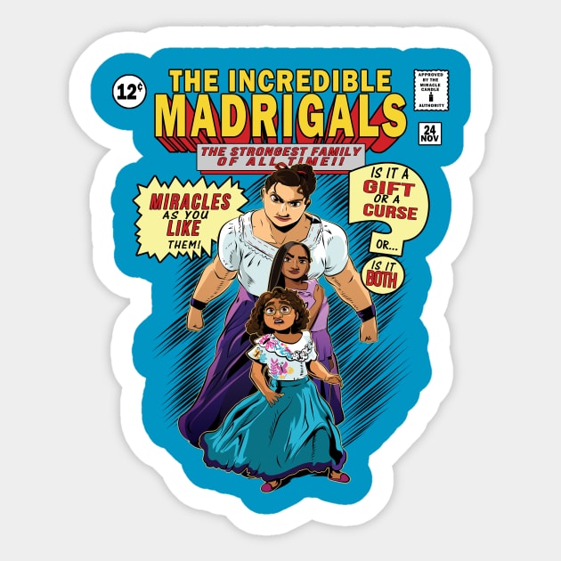 The Incredible Madrigals Sticker by amodesigns